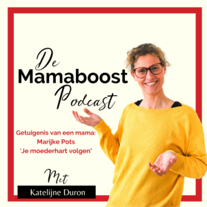 Je moederhart volgen - met Marijke Pots