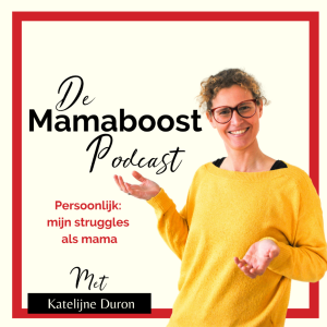 Mamaboost Podcast aflevering 19